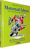 Bild zu: motorradfahren. Ein fr&ouml;hliches W&ouml;rterbuch: F&uuml;r Motorradfahrer/innen, Beifahrer/innen, Biker, Rocker, Easy Rider und alle, die gern auf einen Feuerstuhl hocken