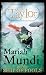 Mariah Mundi and the Ship of Fools