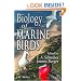 Biology of Marine Birds (Marine Biology)