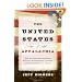 The United States of Appalachia: How Southern Mountaineers Brought Independence, Culture, and Enlightenment to America