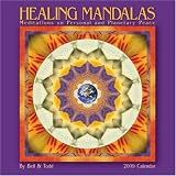 Healing Mandalas Calendar: Meditations on Personal and Planetary Peace