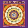 Healing Mandalas 2009 Wall Calendar