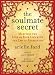 The Soulmate Secret: Manifest the Love of Your Life with the Law of Attraction