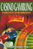 Casino Gambling for Fun and Profit