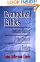 Evangelical Ethics: Issues Facing the Church Today