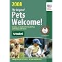 Pets Welcome! 2008