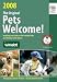 Pets Welcome! 2008