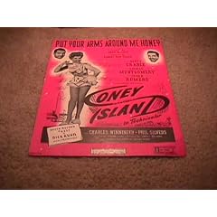 Put Your Arms Around Me Honey~from the Movie Coney Island Starring Betty Grable, George Montgomery and Cesar Romero