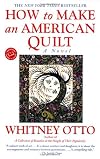 How to Make an American Quilt