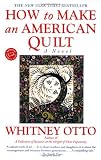 How to Make an American Quilt