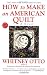 How to Make an American Quilt