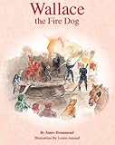 Wallace The Fire Dog