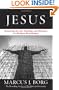 Jesus: Uncovering the Life, Teachings, and Relevance of a Religious Revolutionary