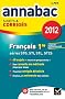 Fran�ais 1re STG, STI, STL, SMS : Sujets � corrig�s