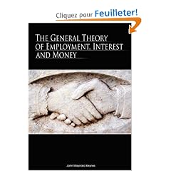 The General Theory of Employment, Interest and Money