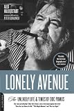 Lonely Avenue: The Unlikely Life And Times of Doc Pomus