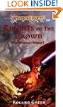 Knights of the Crown: The Warriors, V...