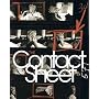The Contact Sheet by Steve Crist