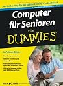 Computer für Senioren für Dummies (Fur Dummies)