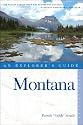 Montana: An Explorer's Guide (Explorer's Guides)