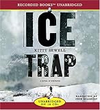 Ice Trap: A Novel of Suspense