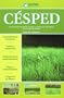 Cesped (Jardineria Practica / Practical Gardening) (Spanish Edition)
