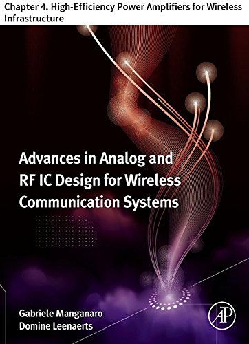 Advances in Analog and RF IC Design for Wireless Communication Systems: Chapter 4. High-Efficiency Power Amplifiers for Wireless Infrastructure