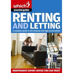 Renting and Letting: Practical Legal and Financial Advice ("Which?" Essential Guides): Practical Legal and Financial Advice ("Which?" Essential Guides) ("Which?" Essential Guides)