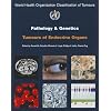 Pathology and Genetics of Tumours of Endocrine Organs (IARC WHO Classification of Tumours)