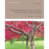 transforming the school counseling profession 3rd edition erford
