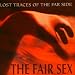 Anklicken zum Vergrößeren: The fair sex - Lost Traces of the Far Side (Audio CD)