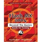 Click here to buy Macromedia Flash MX 2004 Beyond the Basics Hands-On Training by  Shane Rebenschied.