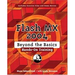 Intermediate Macromedia Flash MX 2004 Hands-on Training (Lynda Weinman's Hands-On Training)