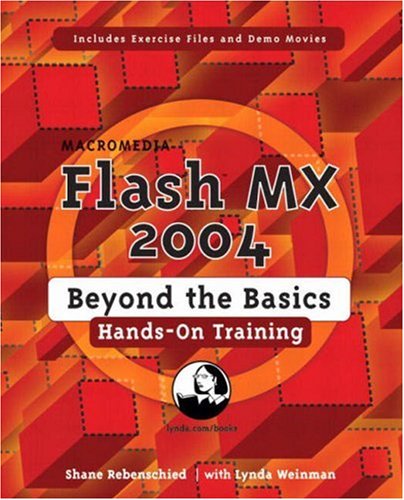 macromedia flash mx 2004 beyond the basics hands on training