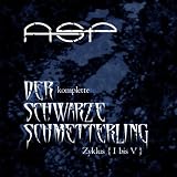 Anklicken zum Vergrößeren: ASP - Der Komplette Schwarze Schmetterling Zyklus I-V (Audio CD) Anklicken zum Vergrößeren: ASP - Der Komplette Schwarze Schmetterling Zyklus I-V (Audio CD)