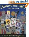 Learning the Tarot: A Tarot Book for Beginners