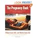 The Pregnancy Book: Month-by-Month, Everything You Need to Know From America's Baby Experts