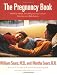 The Pregnancy Book: Month-by-Month, Everything You Need to Know From America s Baby Experts