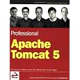 Professional Apache Tomcat 5 (Programmer to Programmer)