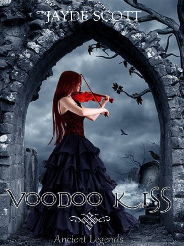 Produkt-Bild: Voodoo Kiss (Ancient Legends #3)
