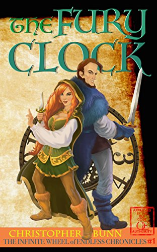 The Fury Clock (The Infinite Wheel of Endless Chronicles Book 1)