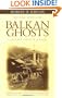 Balkan Ghosts: A Journey Through History