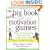 The Big Book of Motivation Games