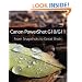 Canon PowerShot G10 / G11: From Snapshots to Great Shots