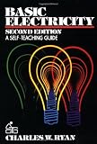 Basic Electricity: A Self-Teaching Guide (Wiley Self-Teaching Guides)