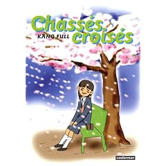 Chass�s crois�s, Tome 2 :
