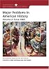 Major Problems in American History, Volume 2: Since 1865: Volume II: Since 1865 (Major Problems in American History)