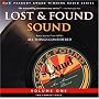 Best of NPR's Lost and Found Sound Vol. 1