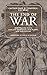 The End of War: How Waging Peace Can Save Humanity, Our Planet, and Our Future