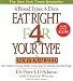 Eat Right for Your Type: The Individualized Diet Solution to Staying Healthy, Living Longer and Achieving Your Ideal Weight [EAT RIGHT FOR YOUR TYPE     3D]